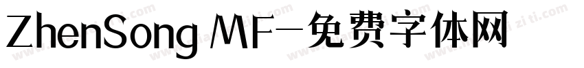 ZhenSong MF字体转换